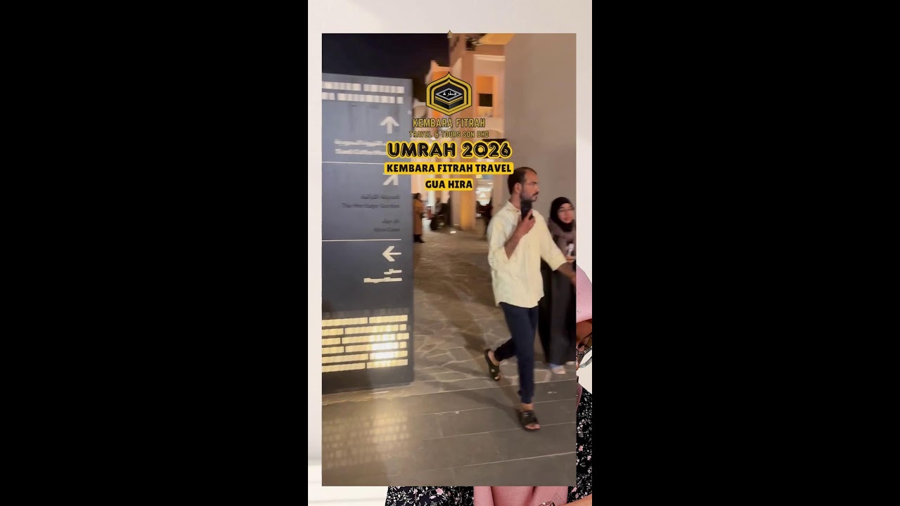 PAKEJ UMRAH BERSAMA KEMBARA FITRAH TRAVEL