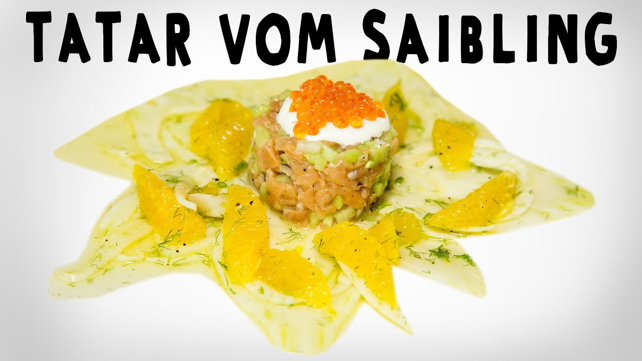 Tatar vom Saibling: Sexy Food mit Götz Beller