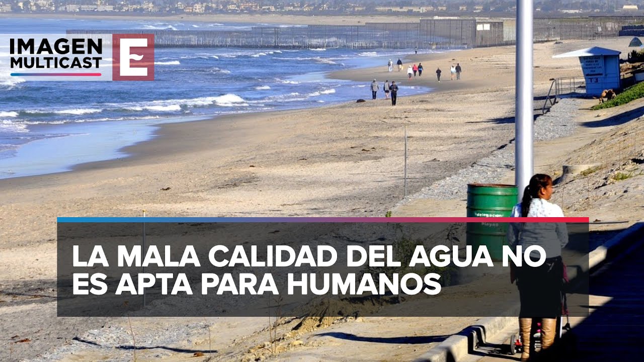 Altos niveles de contaminación en playas de Tijuana enferma a bañistas