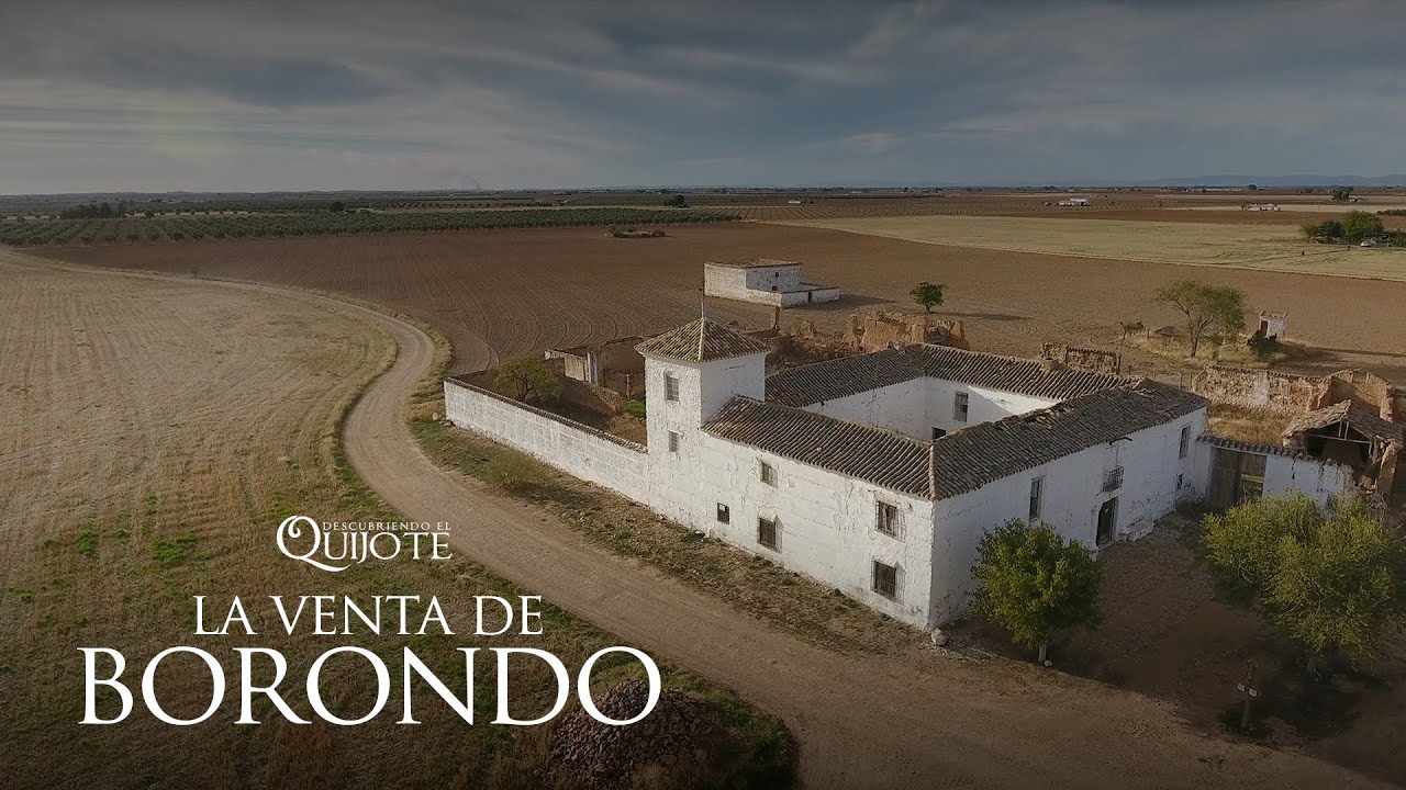 10 · LA VENTA DE BORONDO · En Busca de Don Quijote