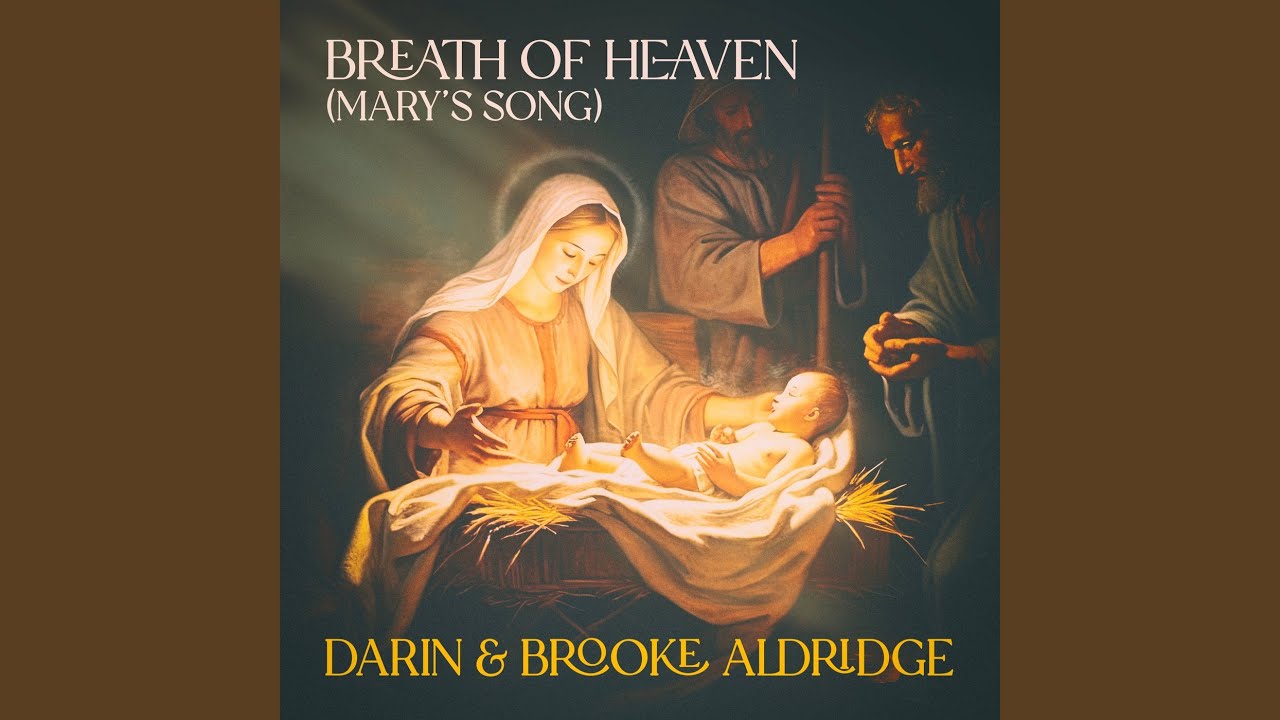 Breath Of Heaven (Mary's Song)