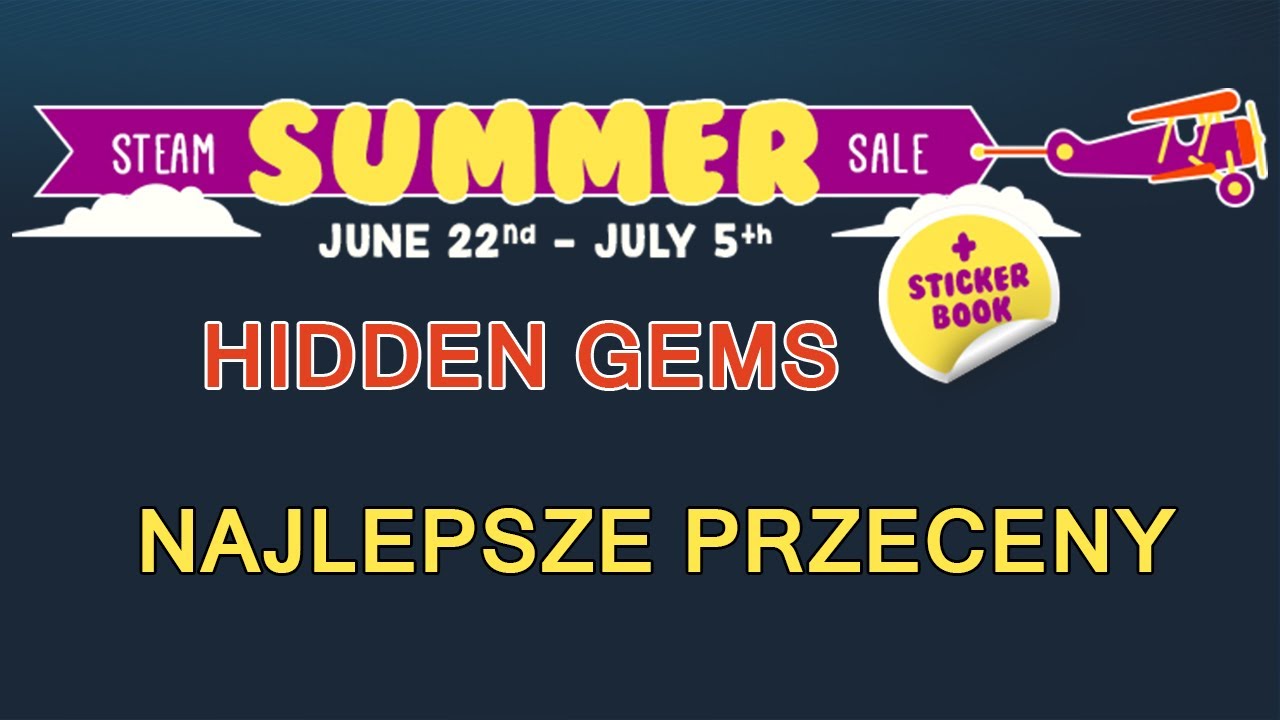 Steam Summer Sale 2017 - Hidden Gems - kanthall