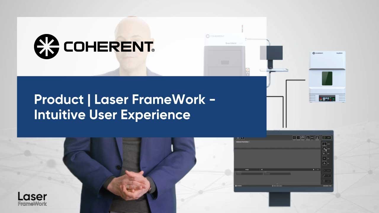 Coherent | Laser FrameWork Software Suite - Intuitive User Experience