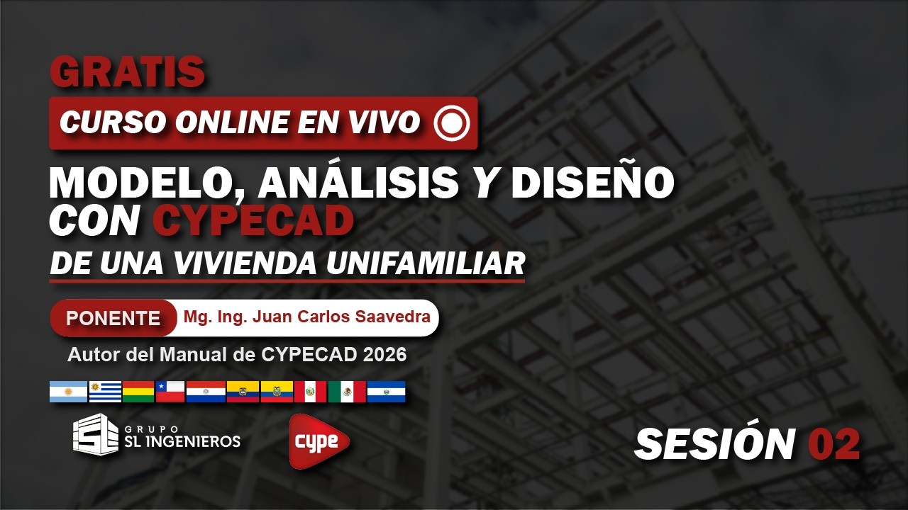 Curso Gratis: Modelado, análisis y diseño con CYPECAD de una vivienda unifamiliar-  Sesión 02