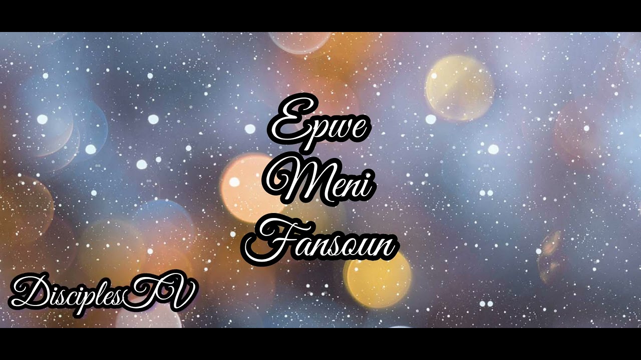 Epwe meni fansoun