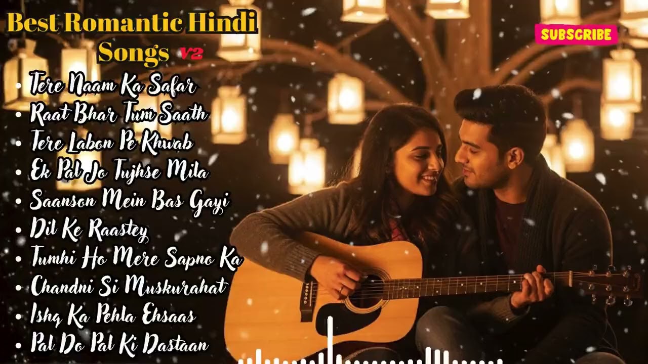 Best Romantic Hindi Songs 💕 Heart Touching Love Collection