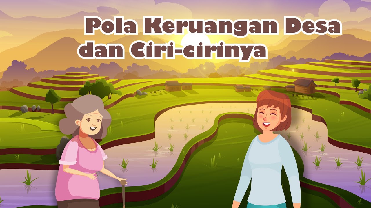 Pola Keruangan Desa dan Ciri-cirinya |Geografi Kelas 12 | EDURAYA MENGAJAR
