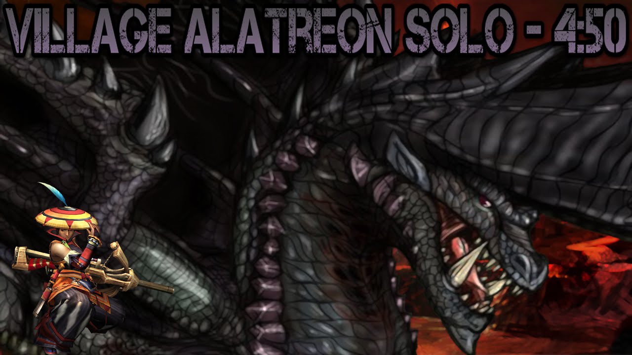 【MH3U】Village Alatreon︱Solo︱4:50︱LBG