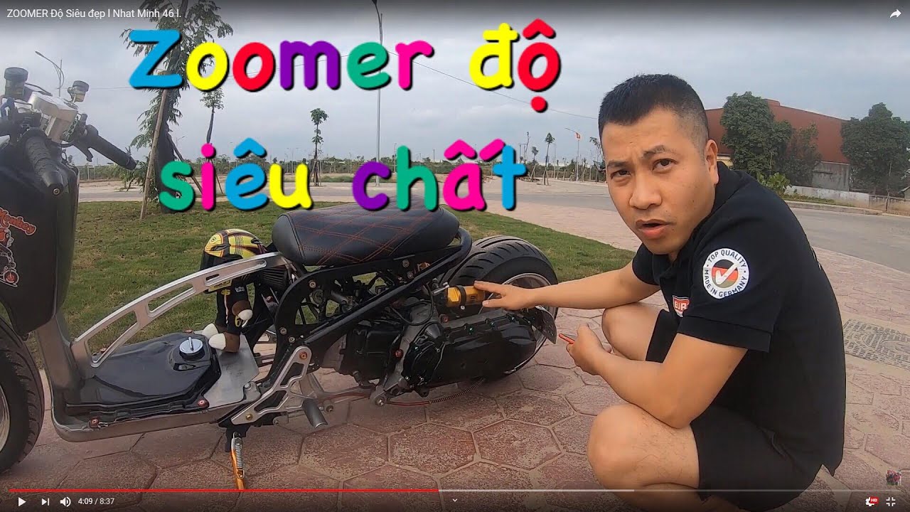 ZOOMER Độ Siêu đẹp