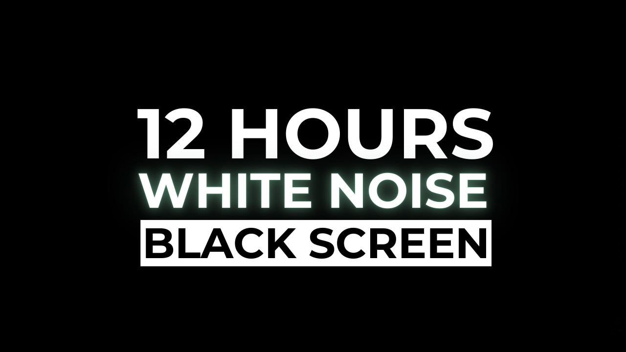 12 Hours of White Noise (Black Screen) for Deep Sleep 🌙 No Ads | Fall Asleep Fast