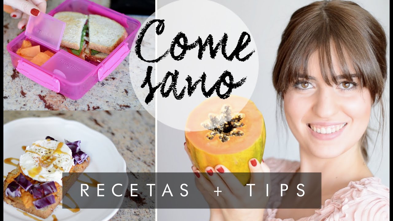 Ideas para comer sano + Tips evitar dulces