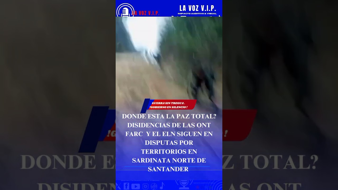 Guerra en colombia siguen los combates entre las disidencias de las FARC y Eln #lo&uacute;ltimo #noticias