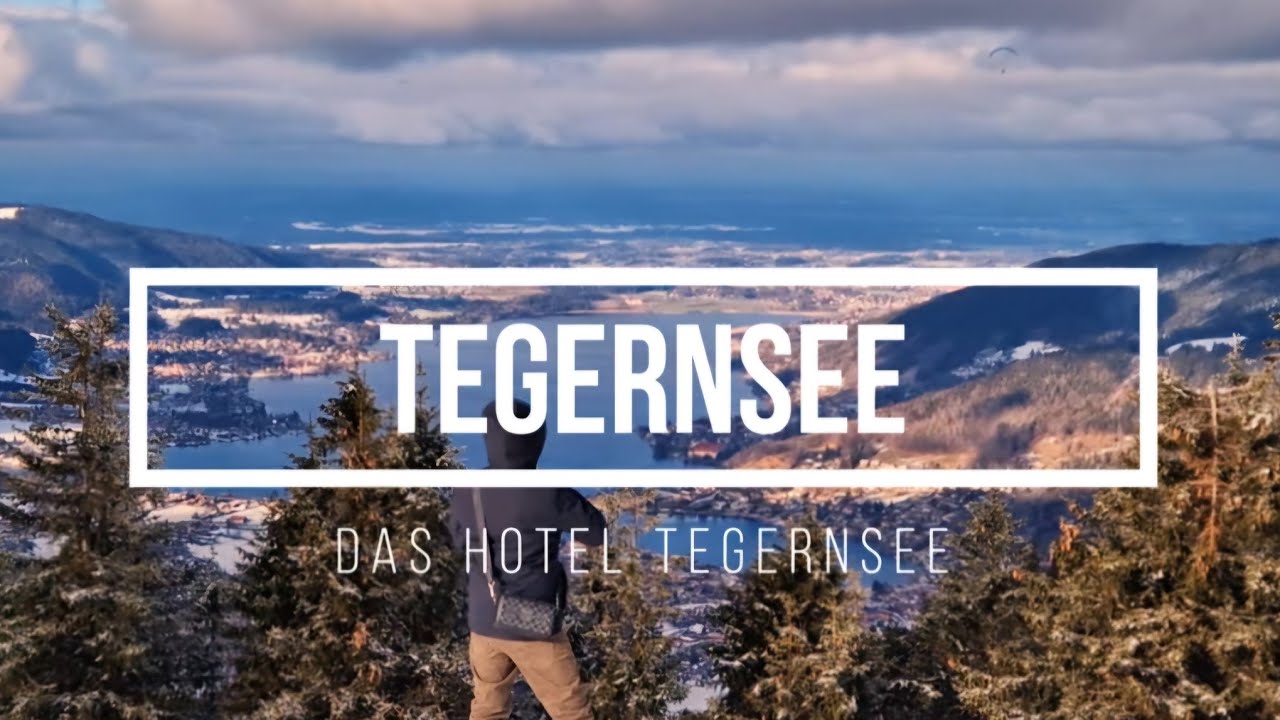 Tegernsee Winter 2025 Hotel Das Tegernsee deutsch/ English Subtitels