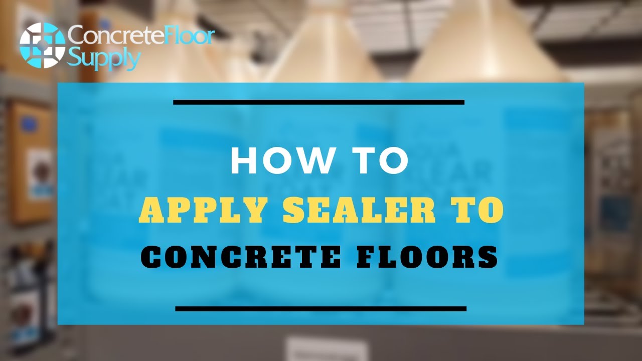 How to Apply Sealer to Concrete Floor