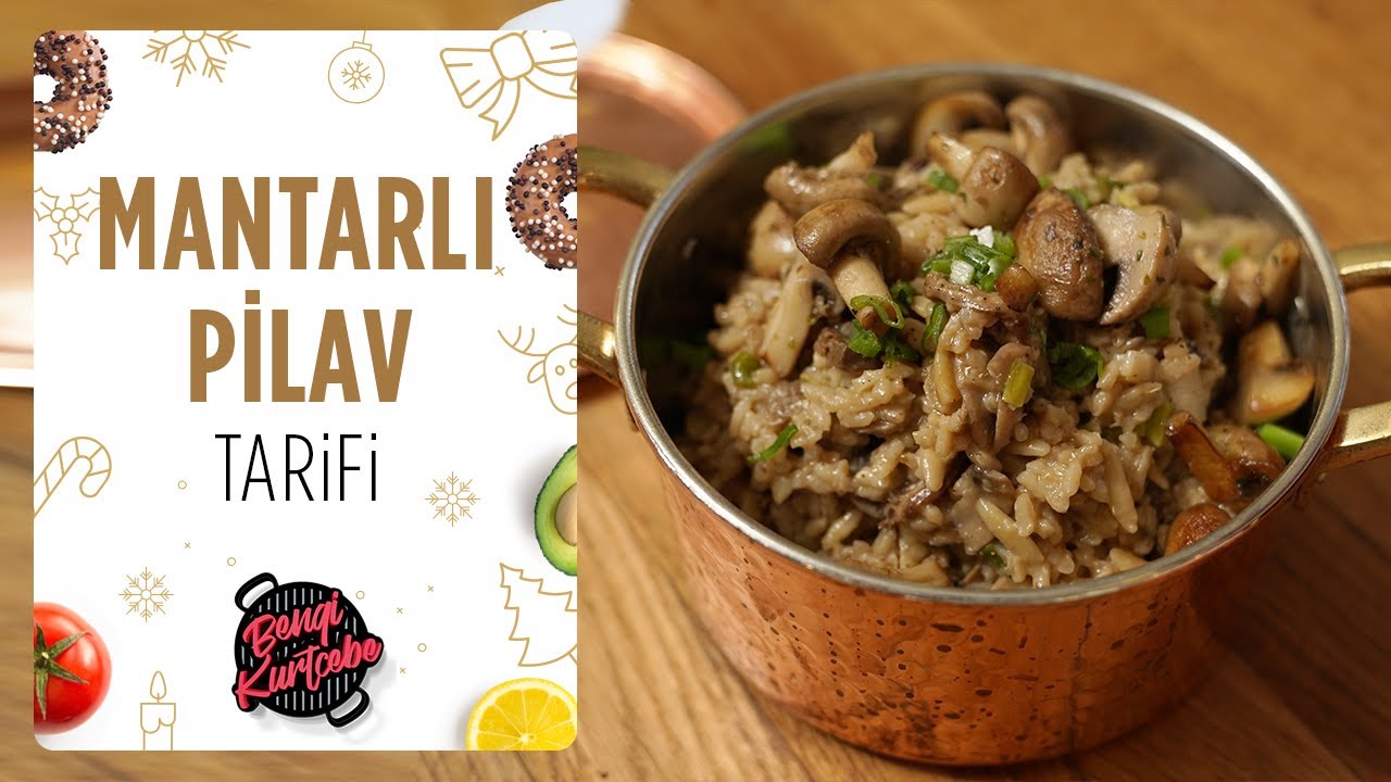 Mantarlı Pilav Tarifi | Yılbaşı Yemekleri