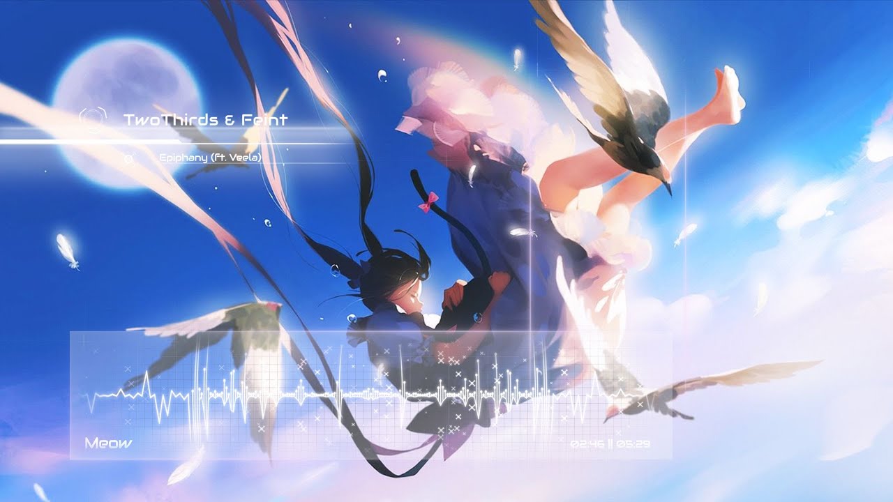 TwoThirds & Feint · Epiphany (ft. Veela)  ♡~