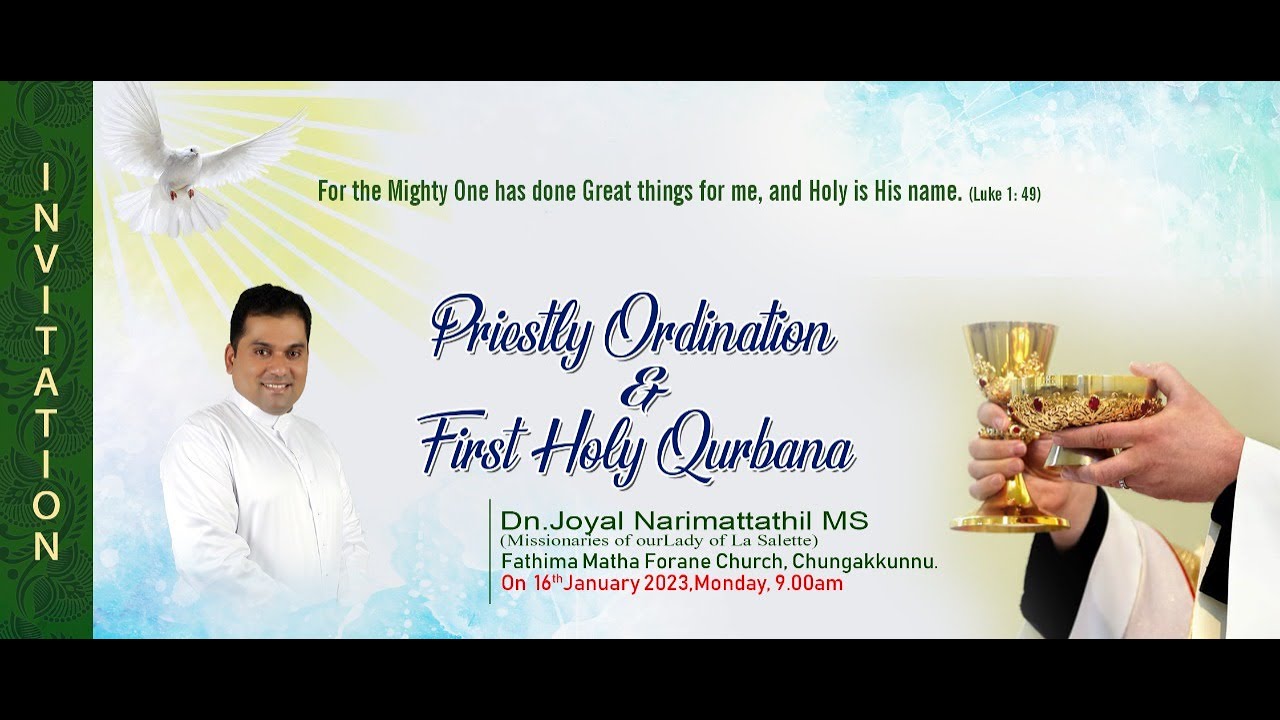 PRIESTLY ORDINATION & FIRST HOLY QURBANA | Dn. JOYAL NARIMATTATHIL MS