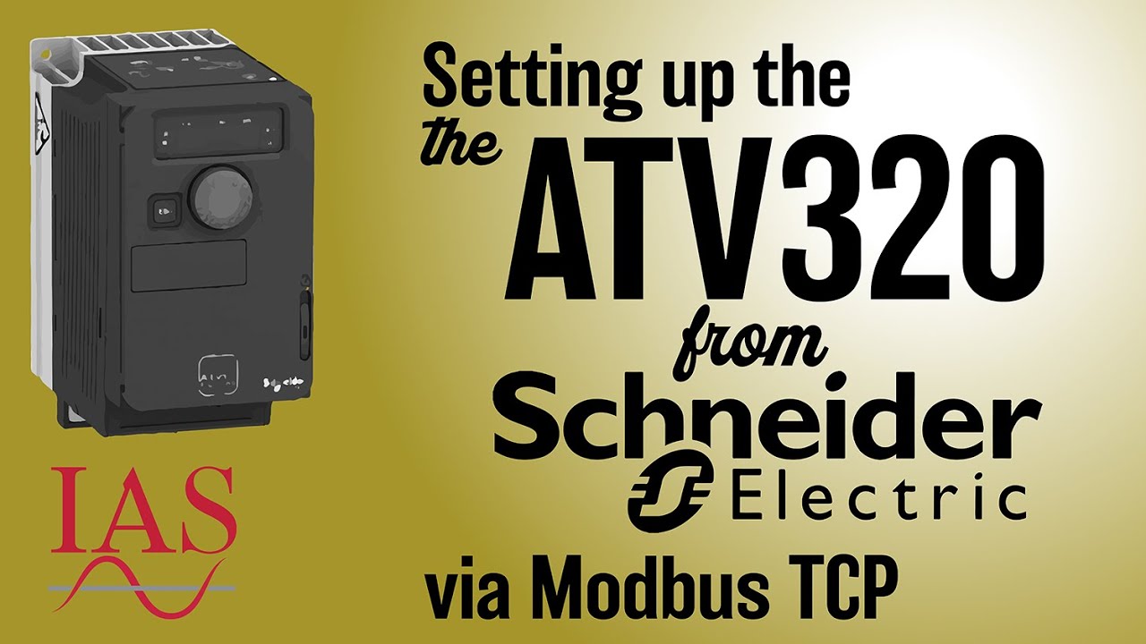 Setting up the ATV320 from Schneider Electric via Modbus TCP