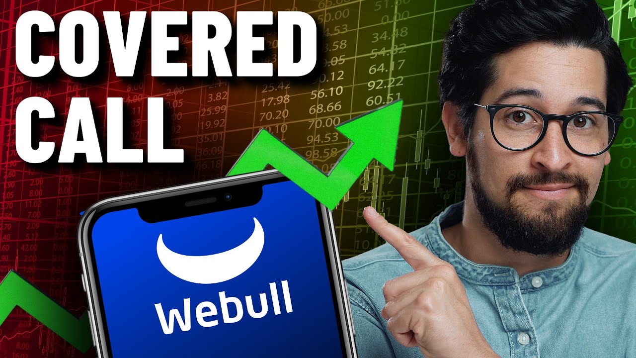 Cómo vender Covered Calls en Webull? Genera ingresos extra con tus acciones!