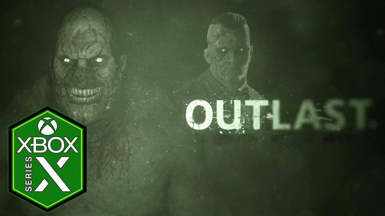 Outlast Xbox Series X Gameplay Review