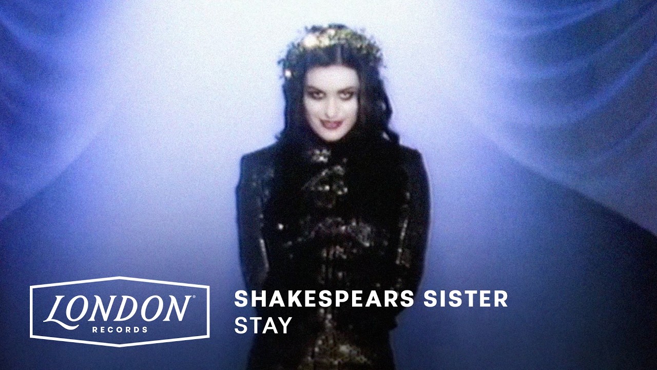 Shakespears Sister - Stay (Official Video)