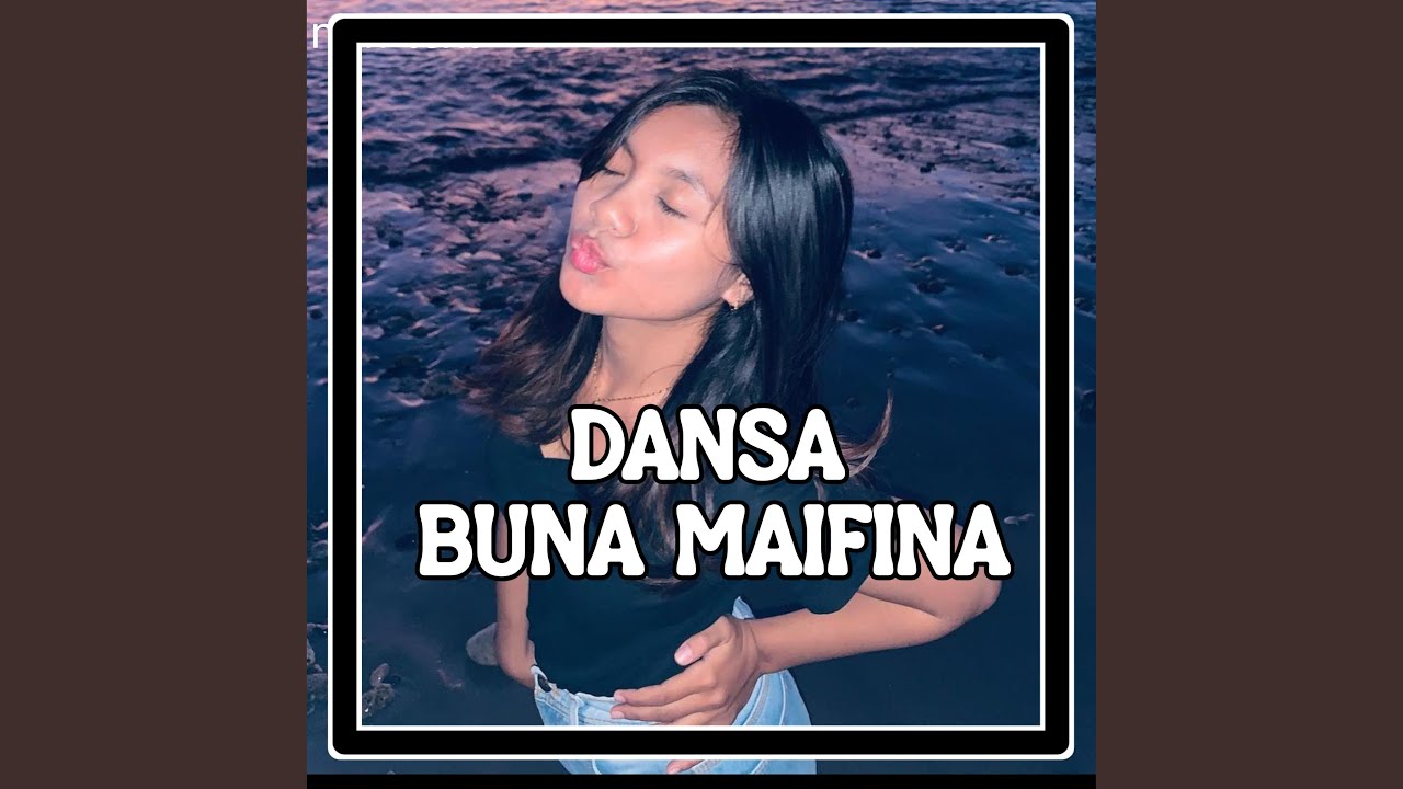 Dansa Buna Maifina
