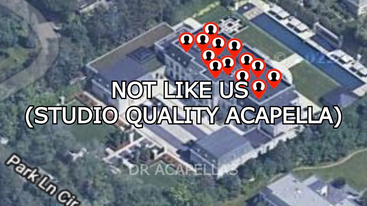 Kendrick Lamar - Not Like Us (HQ Acapella)