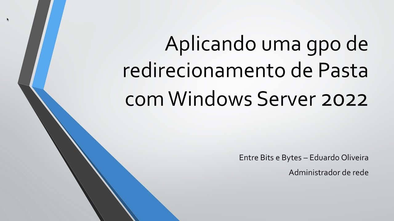 Aplicando uma GPO de redirecionamento de pasta com Windows Server 2022