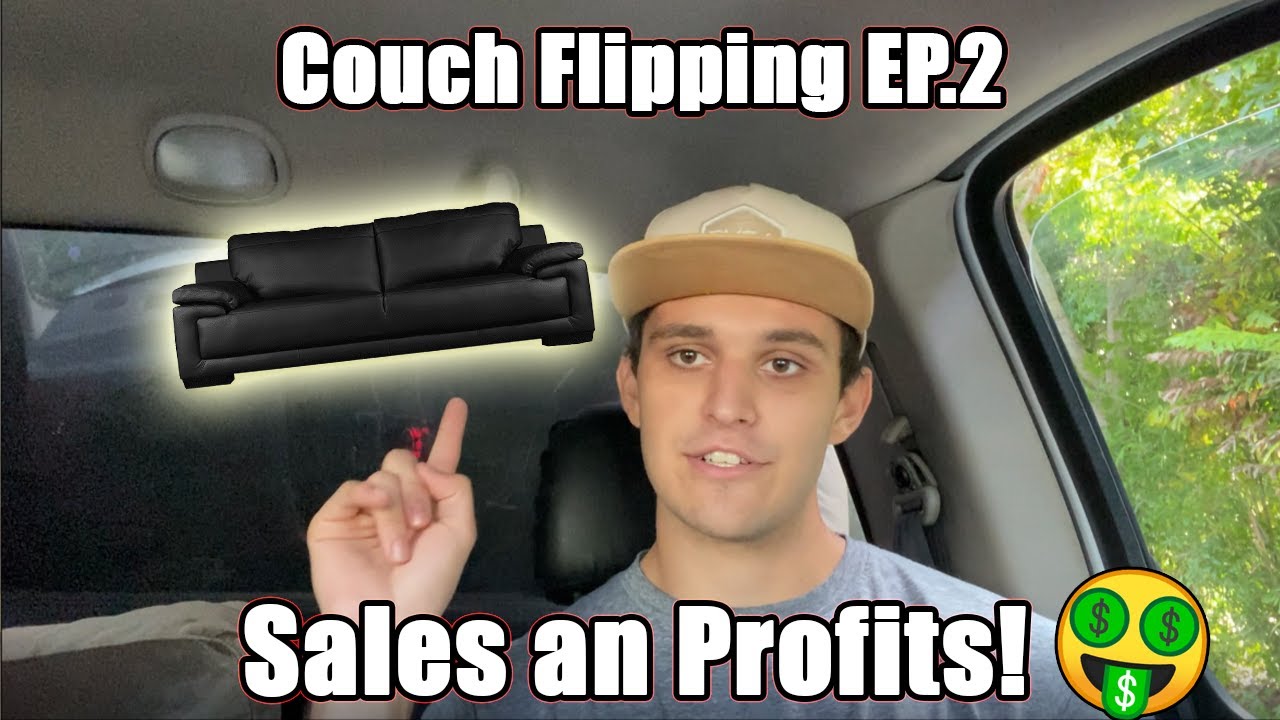 Couch Flipping EP.2 - Reselling Used Couches - Sales and Profits!