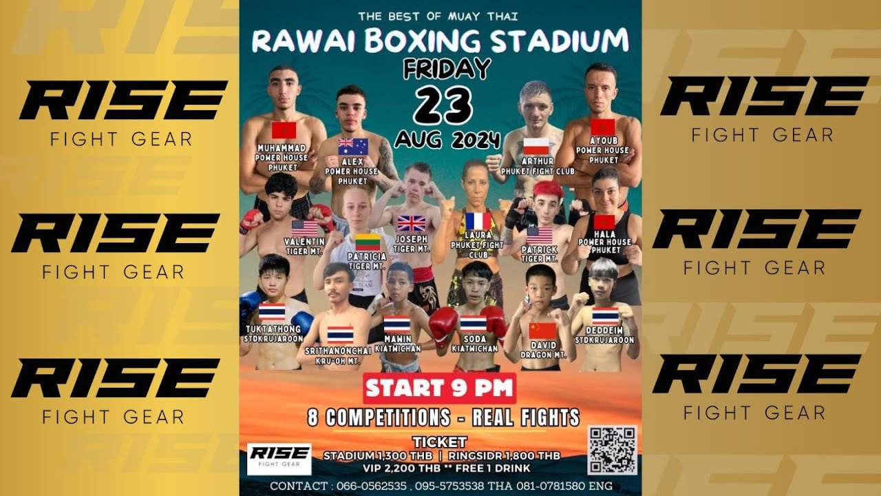 Rawai Fight Night 23/08/24 | Powered by RISE FIGHT GEAR