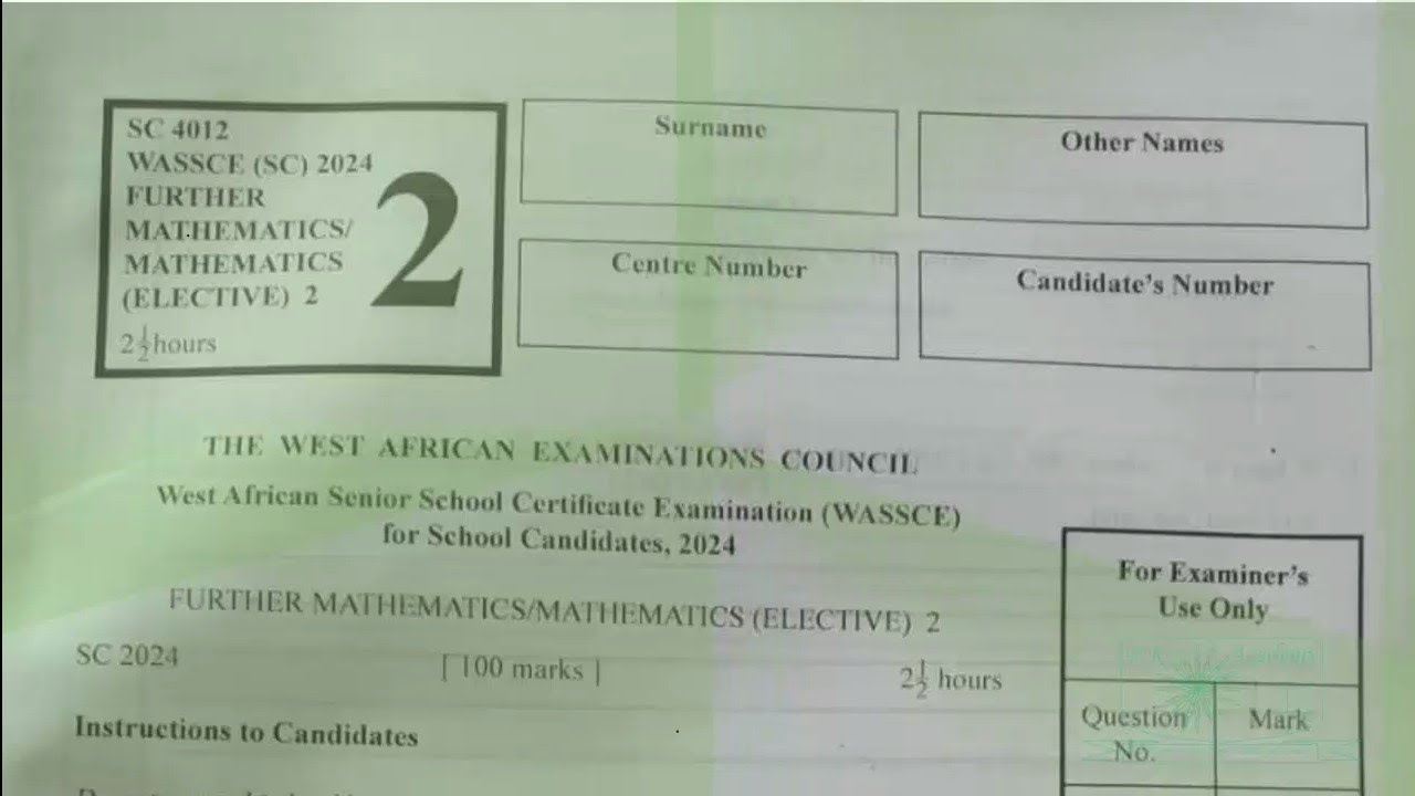 WASSCE 2024 Further (Elective) Mathematic Paper 2 Compulsory Questions - Nigeria