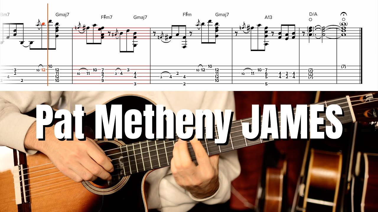 Pat Metheny [James] - solo guitar tab/chord melody - Cordoba Fusion Orchestra CE  Teardrop Burst