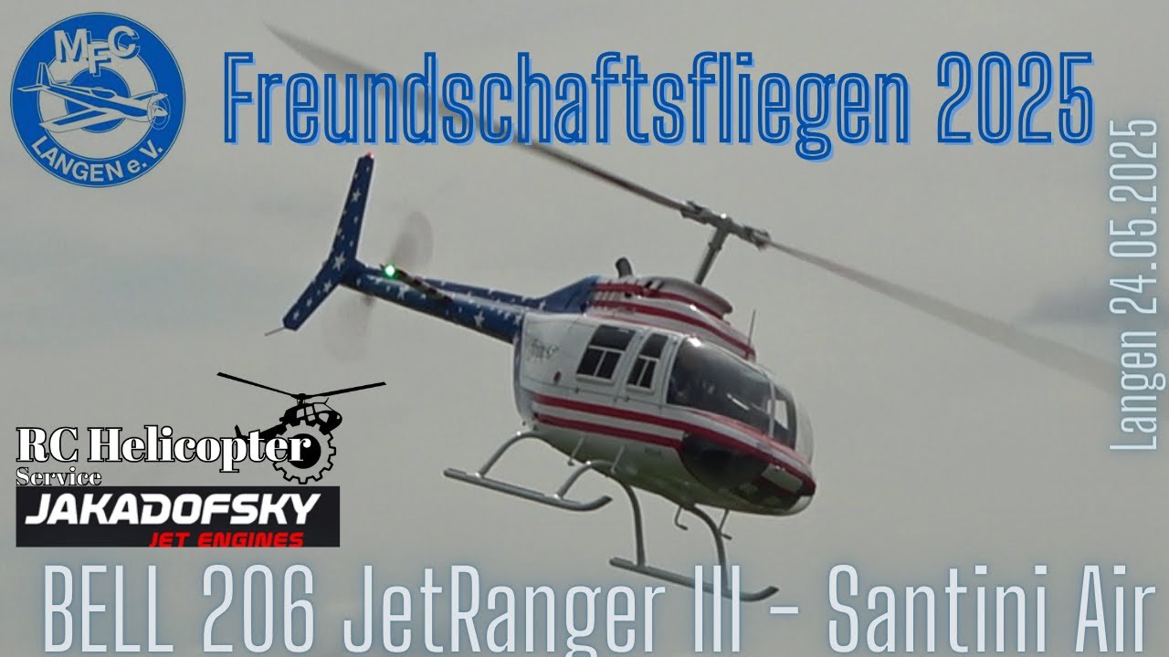 RC GIANT TURBINE BELL 206 JETRANGER III - Santini Air (Freundschaftsfliegen 2025 beim MFC Langen)