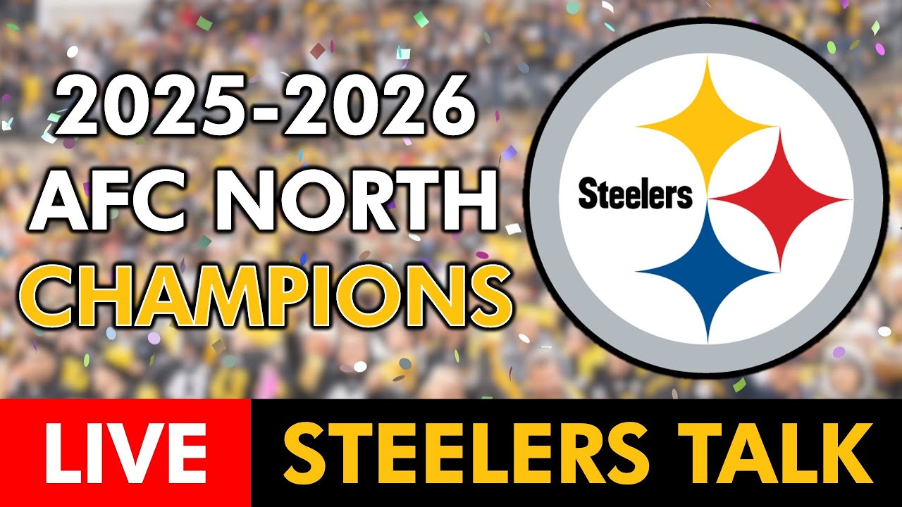 Steelers Talk LIVE: Pittsburgh Crowned 2025 AFC North Champions After WIN vs. Ravens In Week 18