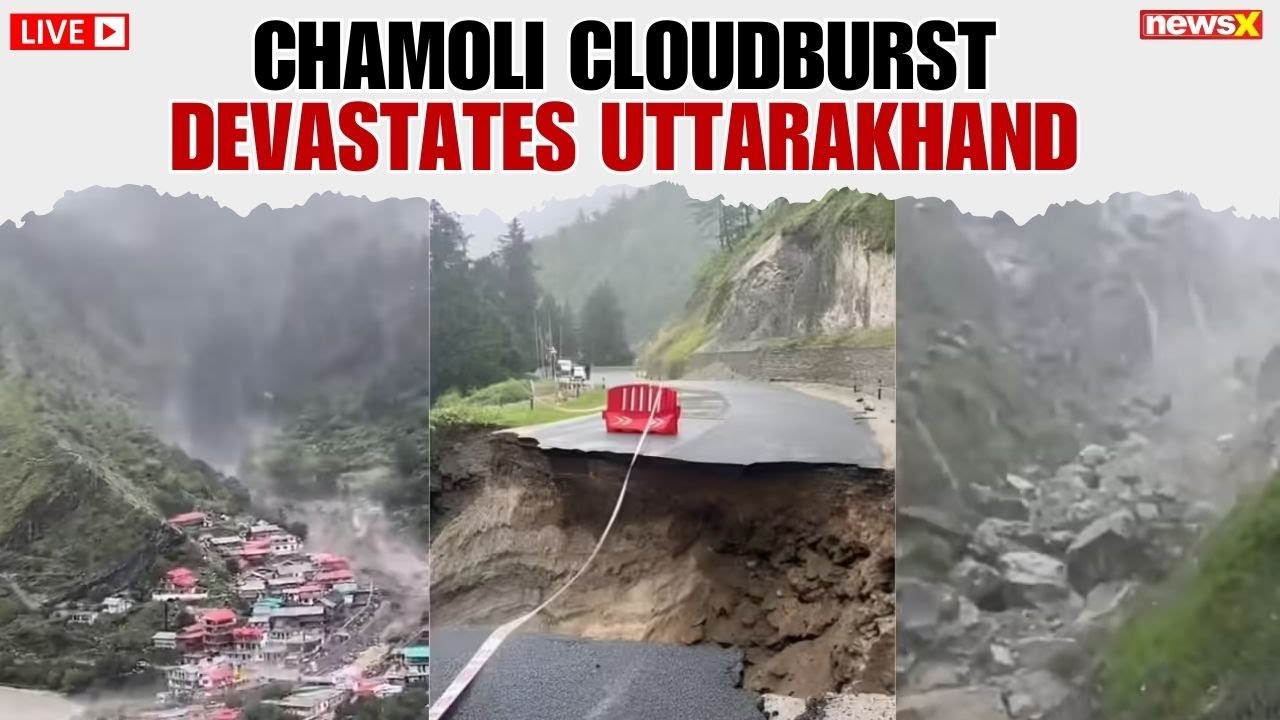 Uttarkashi Cloudburst LIVE: Chamoli Cloudburst Devastates Uttarakhand | NewsX Latest Updates