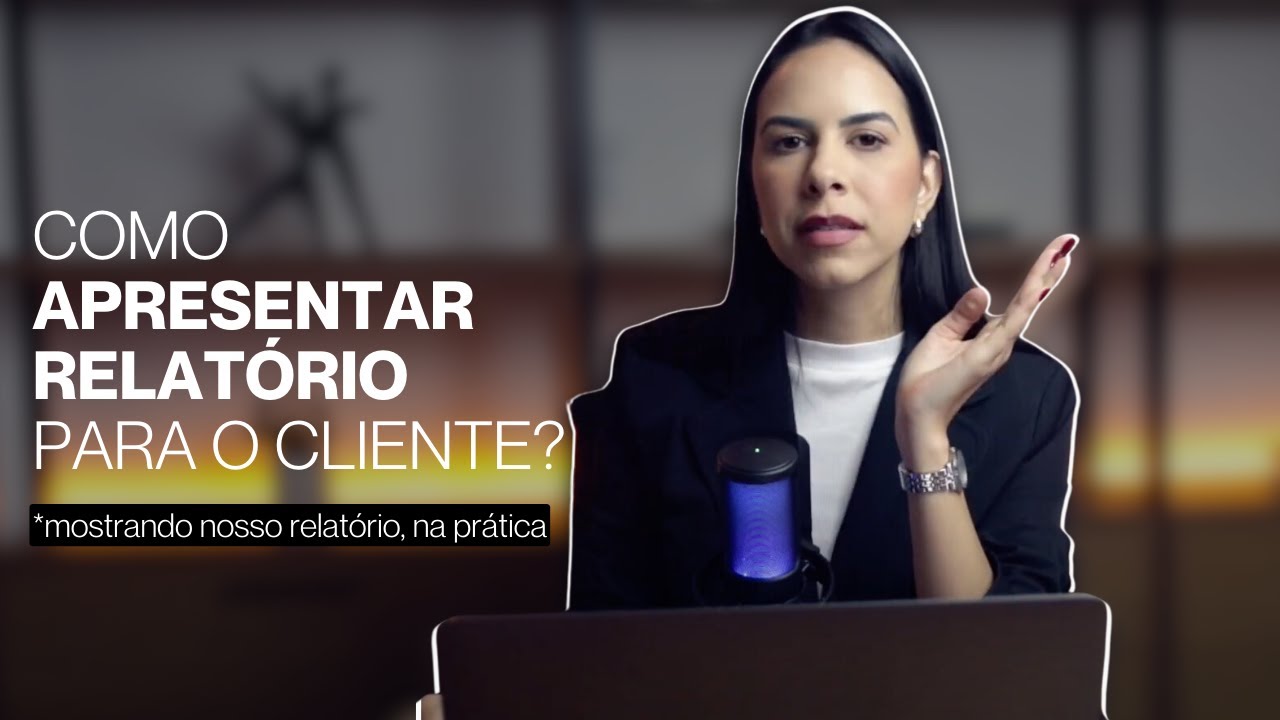 Como fazer um relat&oacute;rio para seu cliente de Social Media?