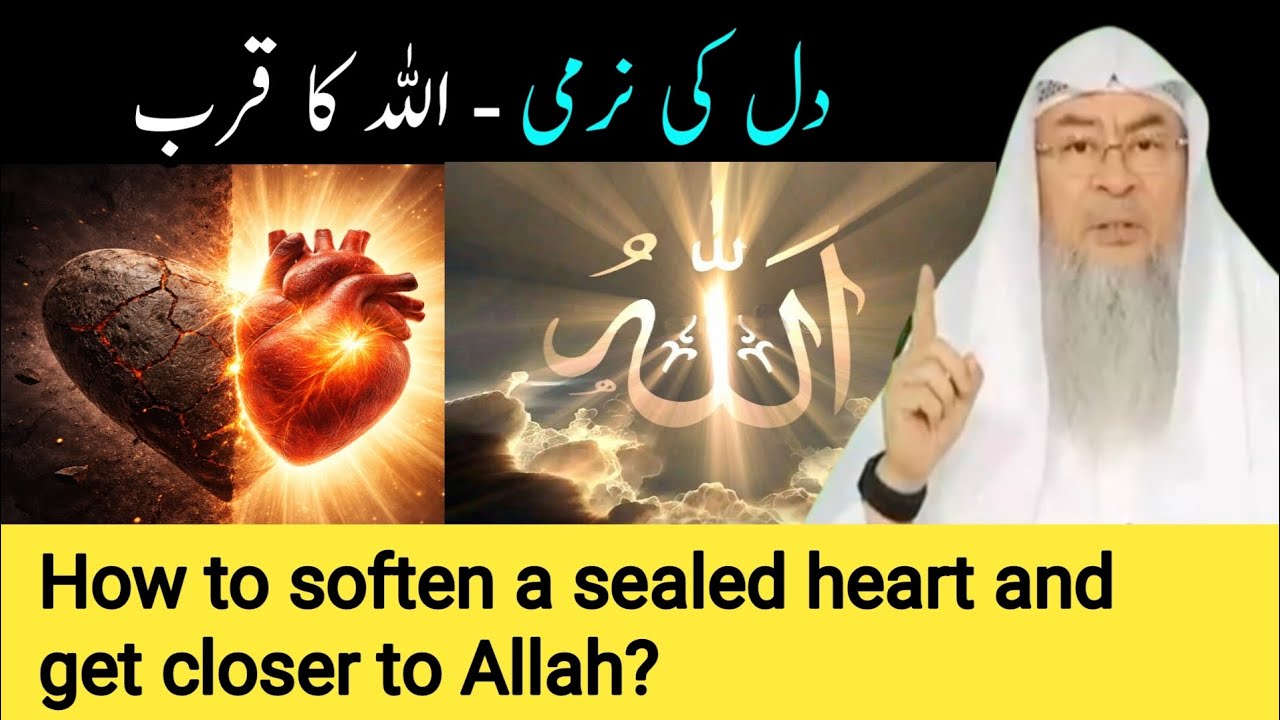 How to soften the sealed heart and get closer to Allah?_ Assim al hakeem with Urdu/Hindi |Fatwa Desk