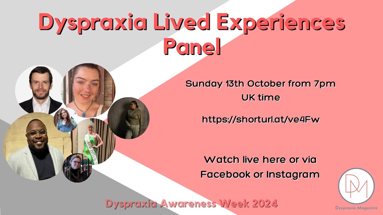 Dyspraxia Lived Experiences Panel