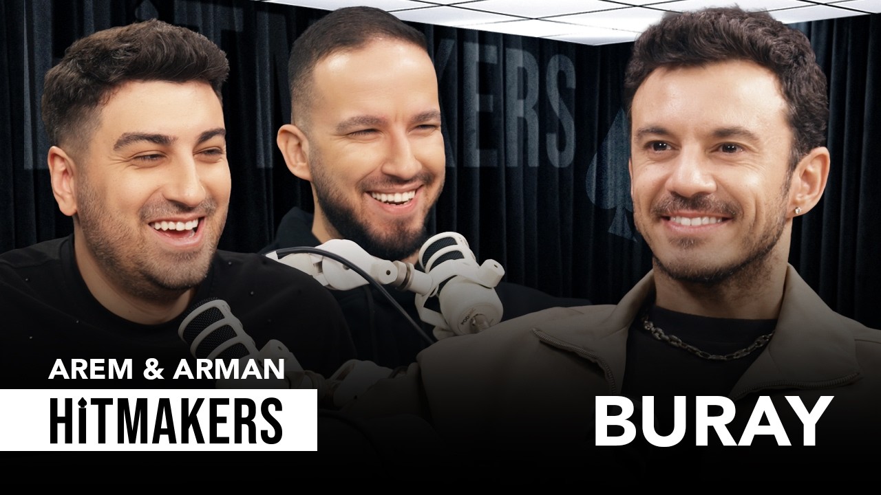 Buray - Hitmakers | Arem & Arman