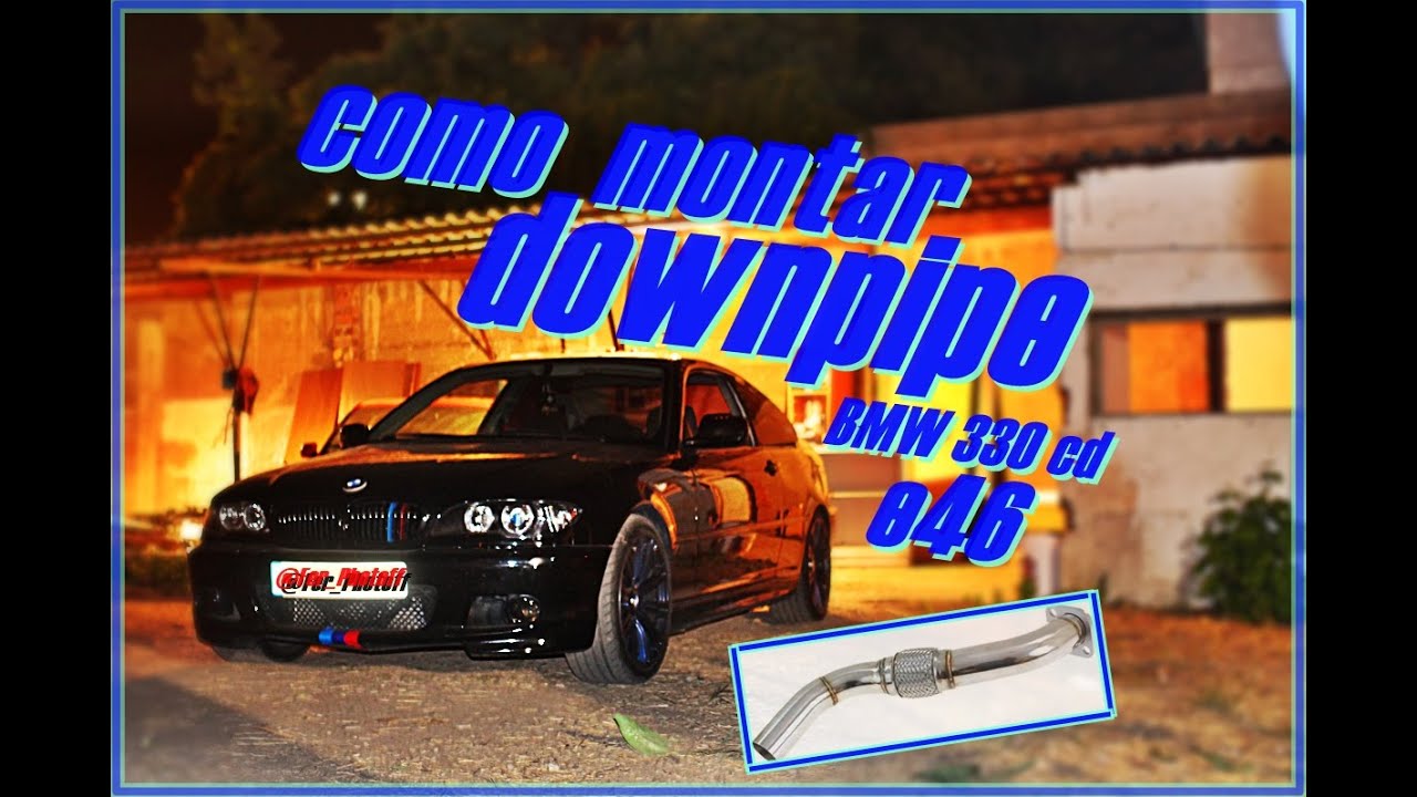como montar downpipe en bmw 330cd e46 By: Fer_Photoff
