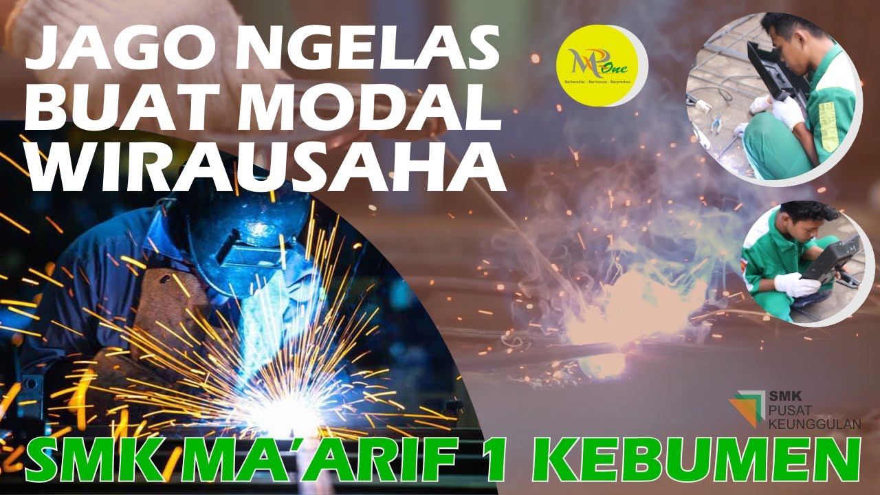 JAGO NGELAS BISA JADI MODAL WIRAUSAHA? GIMANA SIH PENGEMBANGAN KETERAMPILAN DI SMK MA'ARIF 1 KEBUMEN