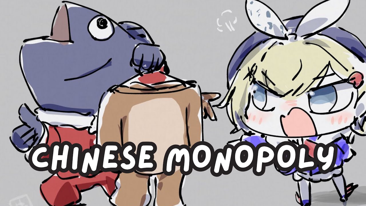 Chinese Monopoly V.S. Sakana @FujikuraUruka @ChisakaAiri