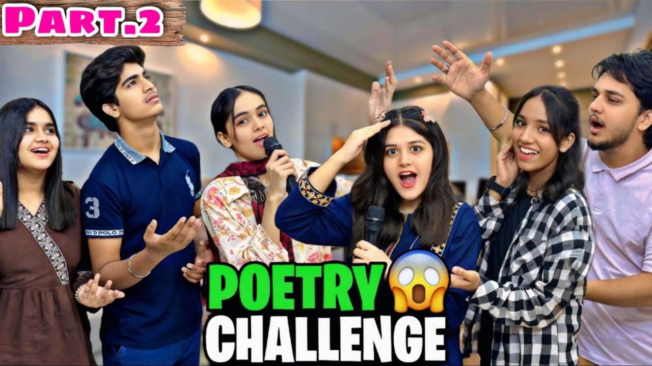 POETRY CHALLENGE PART 2 // TEAM ALISHA & TEAM ABUBAKAR