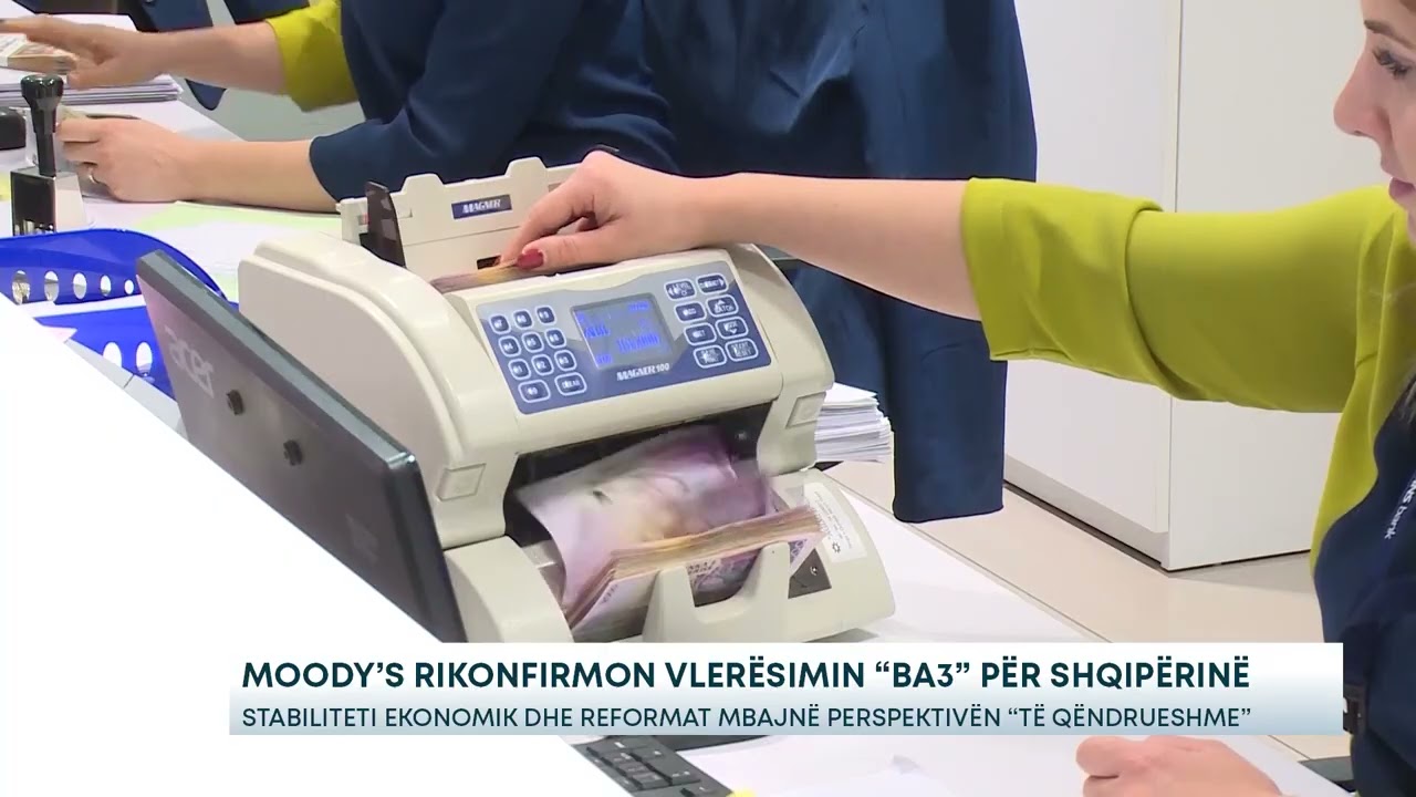 Moody’s rikonfirmon vlerësimin “Ba3” për Shqipërinë