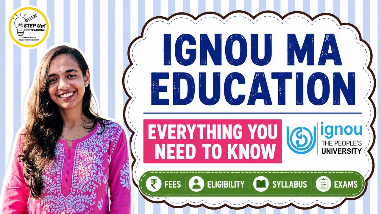 IGNOU MA Education (MAEDU) Complete Programme Guide | Everything You Need to Know