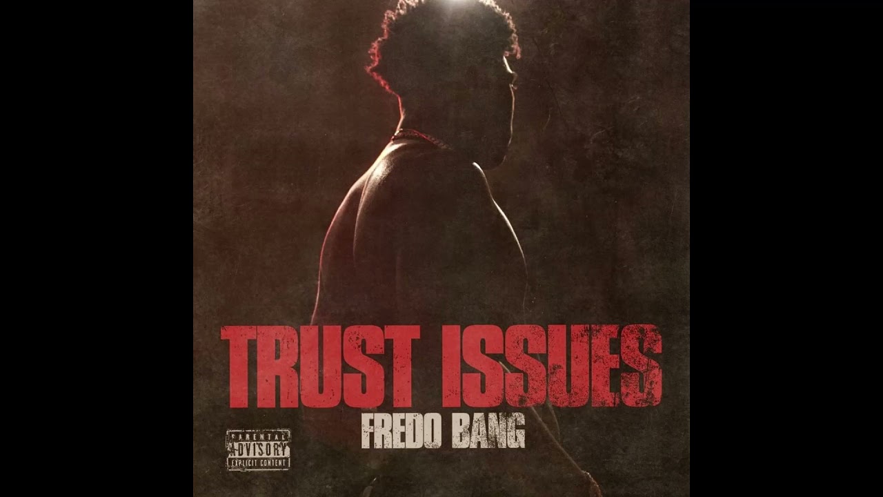 Fredo Bang - Trust Issues (SLOWED)