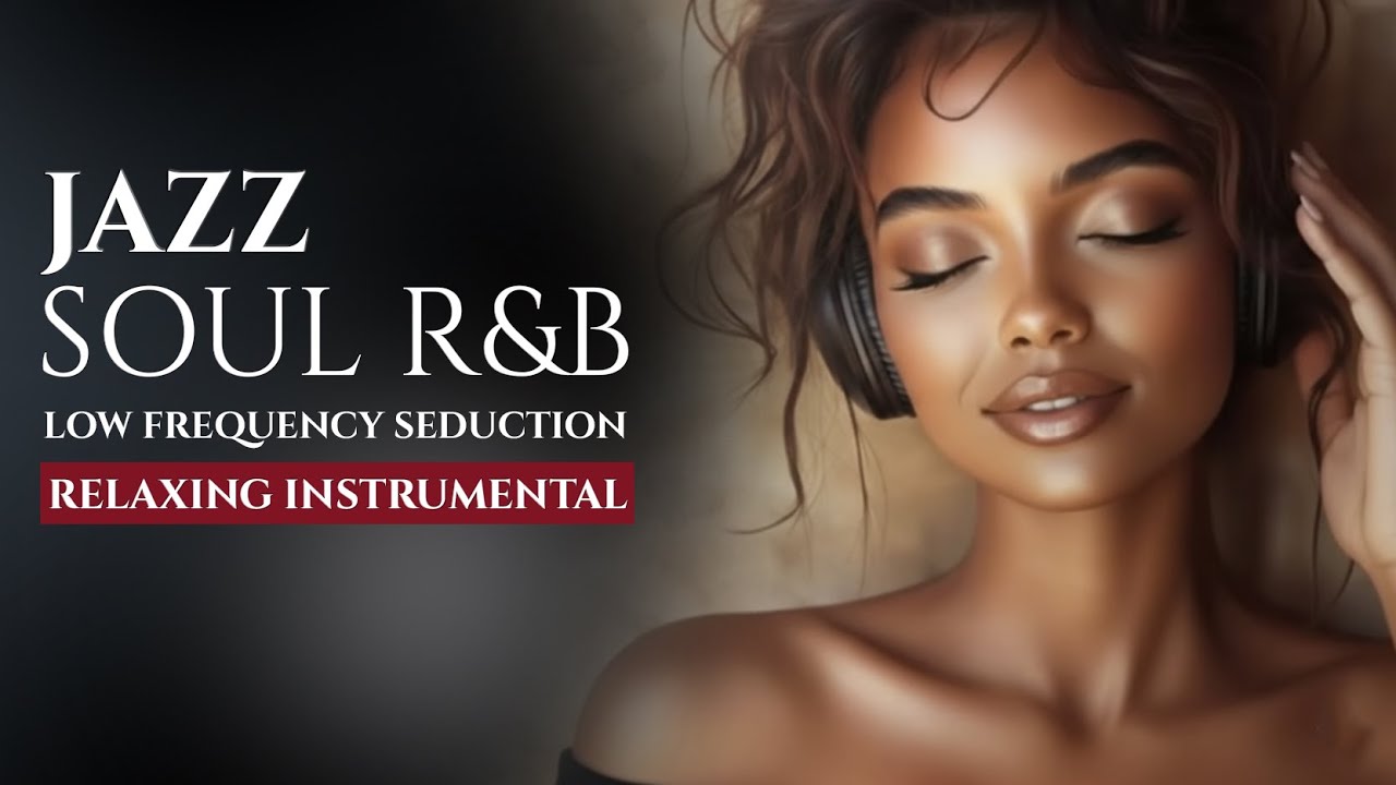 LOW FREQUENCY SEDUCTION | JAZZ LIVE INSTRUMENTAL