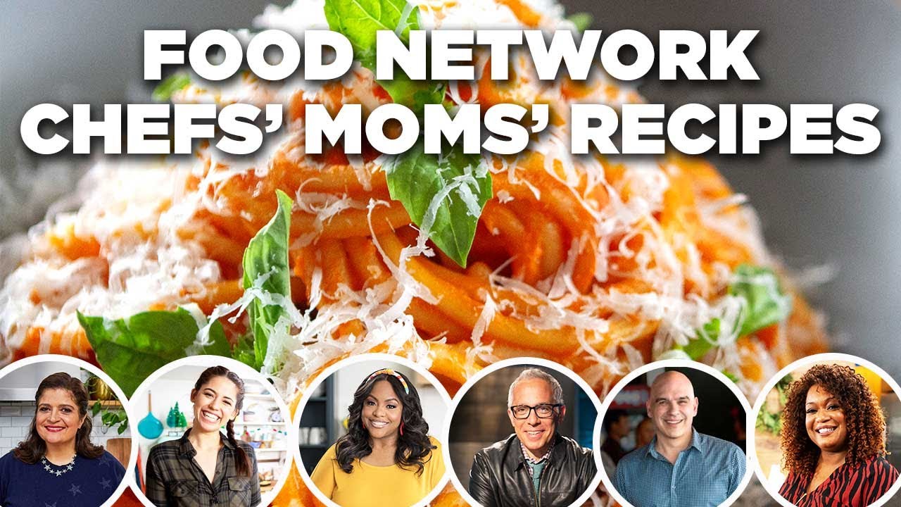Food Network Chefs' Moms' Recipe Videos