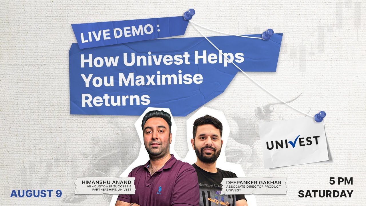 🚀 Live Demo: How Univest Helps You Maximise Returns