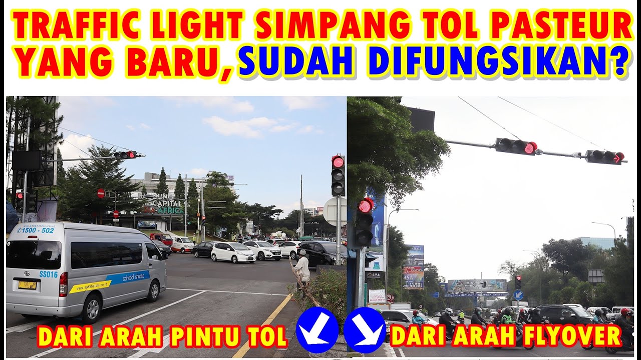 TRAFFIC LIGHT DI PINTU TOL PASTEUR BANDUNG YANG BARU SUDAH MENYALA ?